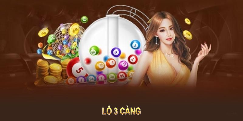 lô 3 càng